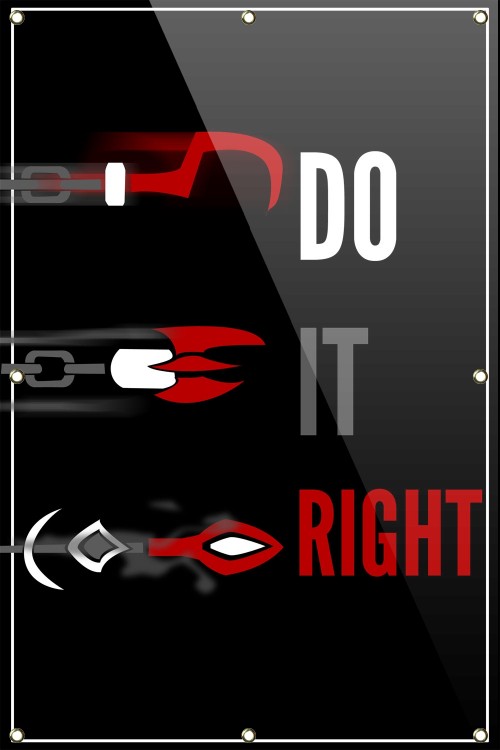 DO IT RIGHT