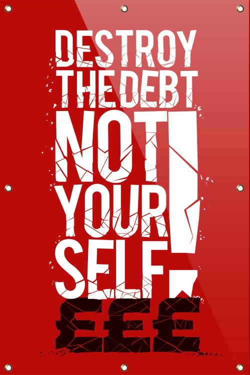 Destroy the Debt
